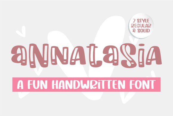Annatasia: A Bold and Sweet Handwritten Font for Web Design