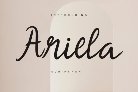 Ariela: A Delicate Script Font for Creative Campaigns