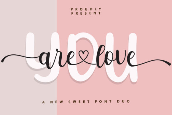 Enhance Your Brand with You Are Love Font