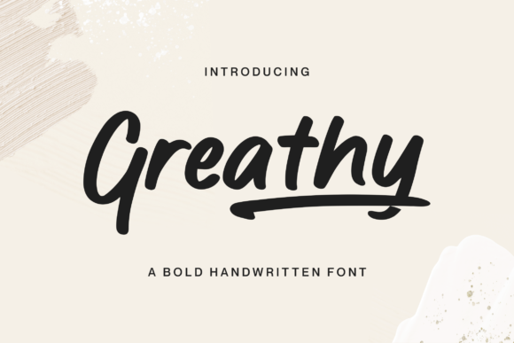 Greathy: The Handwritten Font for Modern Marketers